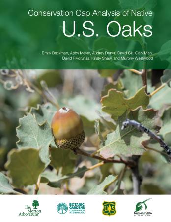 Conservation Gap Analysis of Native U.S. Oaks