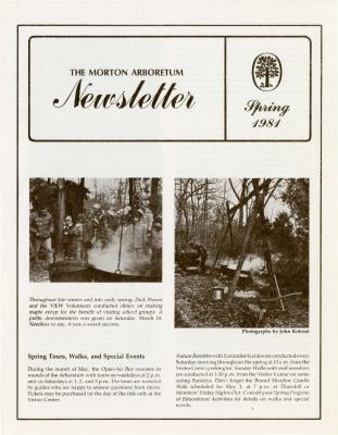 The Morton Arboretum Newsletter, Spring 1981