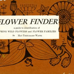 Flower Finder: a guide to identification of Spring Wild Flowers and Flower Families