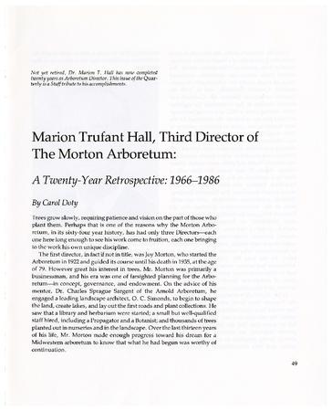 Marion Trufant Hall, Third Director of The Morton Arboretum: A Twenty-year Retrospective: 1966-1986
