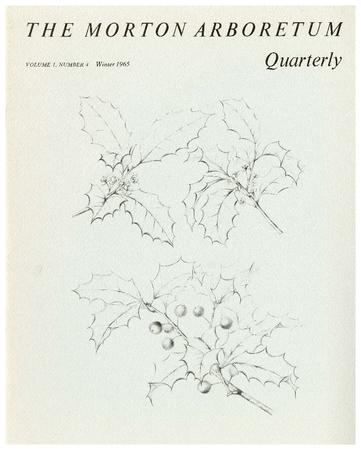 The Morton Arboretum Quarterly V. 01 No. 04