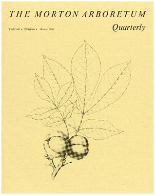 The Morton Arboretum Quarterly V. 04 No. 04