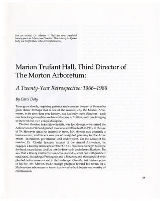 Marion Trufant Hall, Third Director of The Morton Arboretum: A Twenty-year Retrospective: 1966-1986