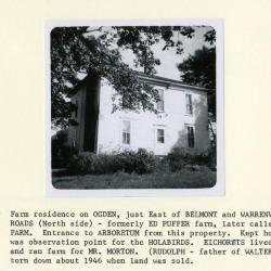 Farm residence on Ogden, formerly Ed Puffer farm, later called Arbor Farm